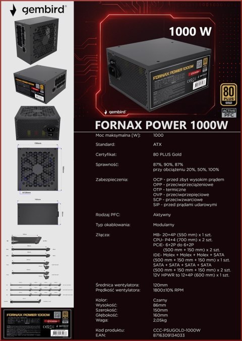 GEMBIRD ZASILACZ KOMPUTEROWY FORNAX POWER 1000W 80+ GOLD ATX, 1000W, AKTYWNE PFC, 12CM WENTYLATOR GEMBIRD ZASILACZ KOMPUTEROWY FORNAX POWER 1000W 80+ GOLD ATX, 1000W, AKTYWNE PFC, 12CM WENTYLATOR
